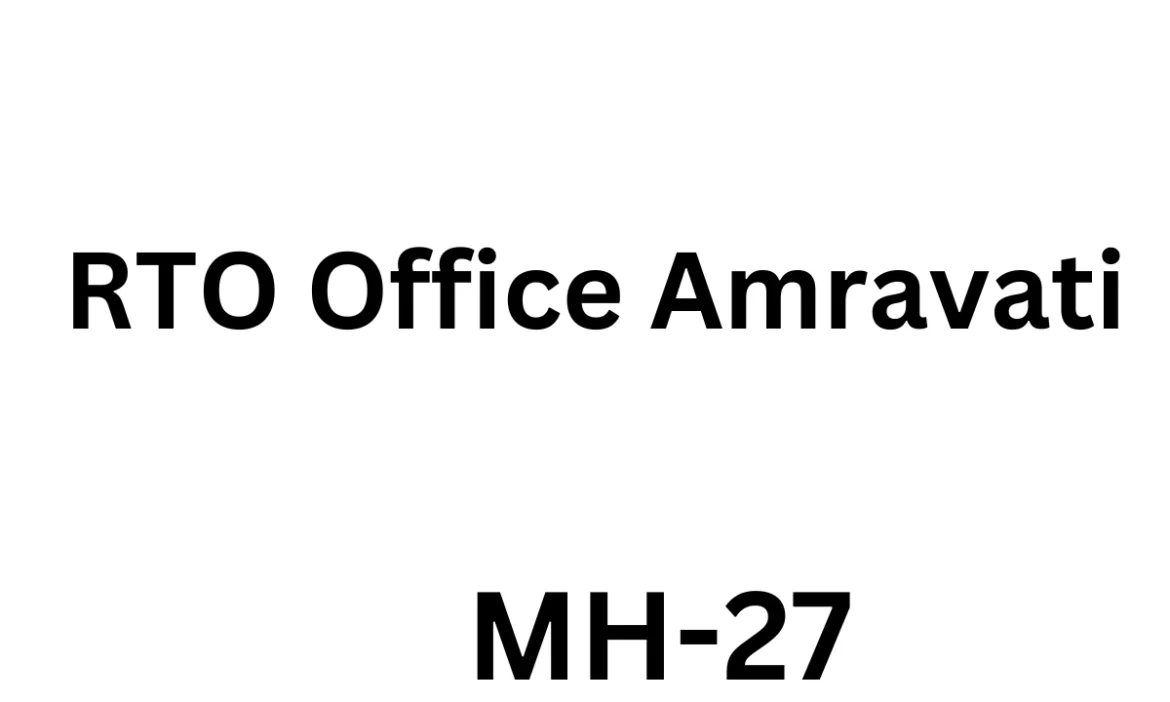 अमरावती RTO माहिती: नागरिकांसाठी संपूर्ण मार्गदर्शक